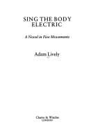 Cover image for Sing the Body Electric