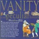 Cover image for Vanity (Very Peculiar History)