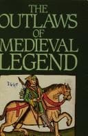 Cover image for The Outlaws of Medieval Legend