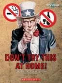 Cover image for Dont Try This at Home: Avoiding Extreme Behaviors (Shockwave: Science in Practice)