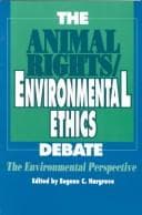 Cover image for The Animal Rights/Environmental Ethics Debate