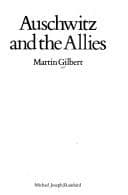 Cover image for Auschwitz and the Allies