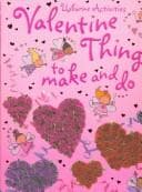 Cover image for Valentine Things To Make And Do (Activity Books)