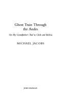 Cover image for Ghost Train Through the Andes