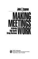 Cover image for Making Meetings Work