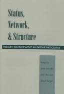 Cover image for Status, Network, and Structure