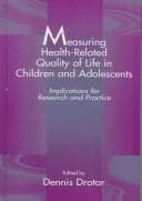Measuring Health-Related Quality of Life in Children and Adolescents