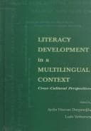 Cover image for Literacy Development in A Multilingual Context