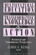 Cover image for Multicultural education, transformative knowledge, and action