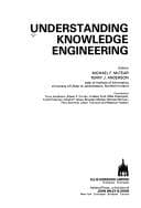 Cover image for Understanding Knowledge Engineering (Ellis Horwood books in information technology)