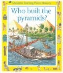 Cover image for Who Built the Pyramids? (Usborne Starting Point History)