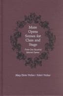 Cover image for More Opera Scenes for Class and Stage