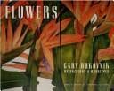 Cover image for Flowers: Gary Bukovnik 