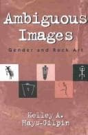Cover image for Ambiguous Images, Gender and Rock Art