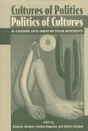 Cover image for Cultures of Politics Politics of Cultures