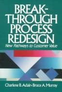 Cover image for Break-Through Process Redesign