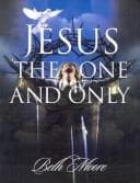 Cover image for Jesus, the One & Only