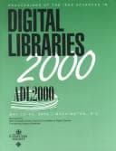 Cover image for IEEE Advances in Digital Libraries 2000: May 22-24, 2000 Washington, D.C. 