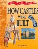 Cover image for How Castles Were Built (Age of Castles)