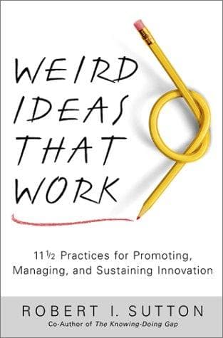 Cover image for Weird Ideas That Work