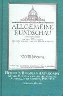 Hitler's Bavarian Antagonist