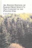 Cover image for An Edited Edition of Sarah Orne Jewett's the Country of the Pointed Firs (Studies in American Literature)