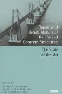 Cover image for Repair and Rehabilitation of Reinforced Concrete Structures: The State-Of-The-Art 