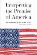 Cover image for Interpreting the Promise of America
