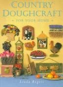 Cover image for Country doughcraft for your home