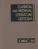 Cover image for Classical and Medieval Literature Criticism