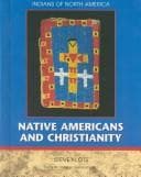 Cover image for Native Americans and Christianity
