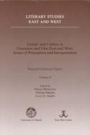 Cover image for Gender and Culture in Literature and Film East and West: Issues of Perception and Interpretation 