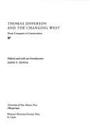 Cover image for Thomas Jefferson and the changing West