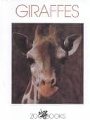 Cover image for Giraffes (Zoo Books)