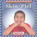 Cover image for Skin/Piel (Let's Read About Our Bodies)