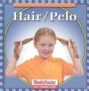 Cover image for Hair/Pelo (Let's Read About Our Bodies)