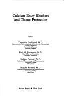 Cover image for Calcium Entry Blockers and Tissue Protection