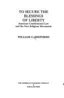 Cover image for To Secure the Blessings of Liberty