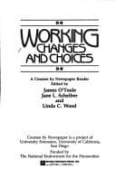 Cover image for Working, changes and choices