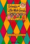 Cover image for Orlando's Little-While Friends (Child's Play Library)