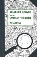 Cover image for Sherlock Holmes and the Eminent Thespian