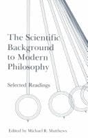 Cover image for The Scientific background to modern philosophy