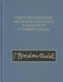Cover image for Craft specialization and social evolution
