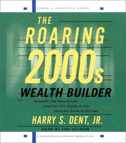 Cover image for The Roaring 2000s Wealth Builder