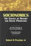 The wave principle of human social behavior and the new science of socionomics
