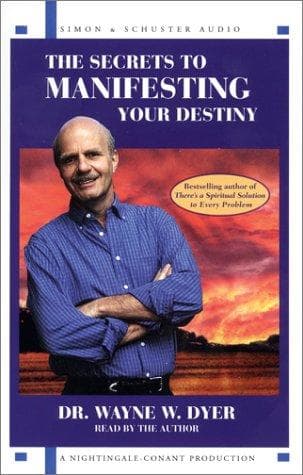 Cover image for The Secrets to Manifesting Your Destiny
