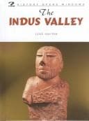 Cover image for The Indus Valley (History Opens Windows)