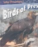Cover image for Birds of Prey (Wild Predators)