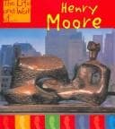 Cover image for Henry Moore (The Life and Work of...)