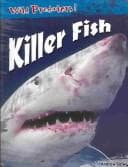 Cover image for Killer Fish (Wild Predators)